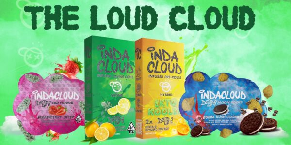 The Loud Cloud | For The Smokers and The Tokers
